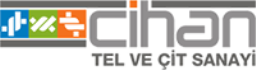 Cihan Tel Çit Metal Ve İnşaat Sanayi Tic. Ltd. Şti
