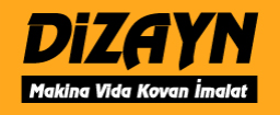 Dizayn Makina Vida Kovan İm. San. Ve Tic. Ltd. Şti.