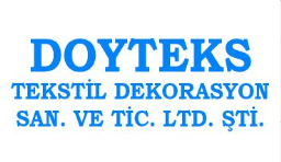 Doyteks Tekstil Dekorasyon San. Ve Tic. Ltd. Şti.