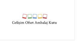 Gelişim Kutu Ambalaj San Ve Tic Ltd Şti