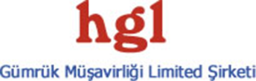 Hgl Gümrük Müşavirliği Ltd.Şti.