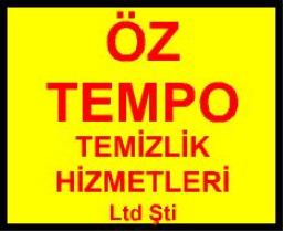 Öz Tempo Temizlik Hizmetleri Ltd. Şti