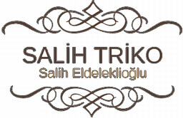 Salih Triko -  Salih Eldeleklioğlu 