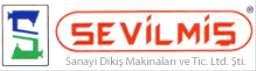 Sevilmiş Sanayi Dikiş Makinaları Ve Tic. Ltd. Şti.