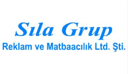 Sıla Grup Reklam Ve Matbaacılık Ltd. Şti.