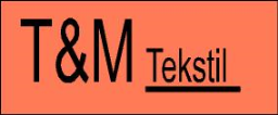 T&M Tekstil Ltd Şti
