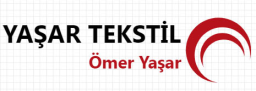 Yaşar Tekstil - Ömer Yaşar 